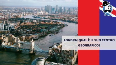 Londra: qual è il suo centro geografico?