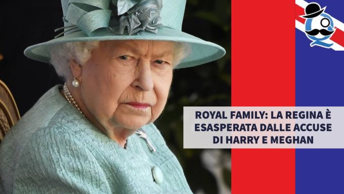 Royal Family: la Regina è esasperata dalle accuse di Harry e Meghan